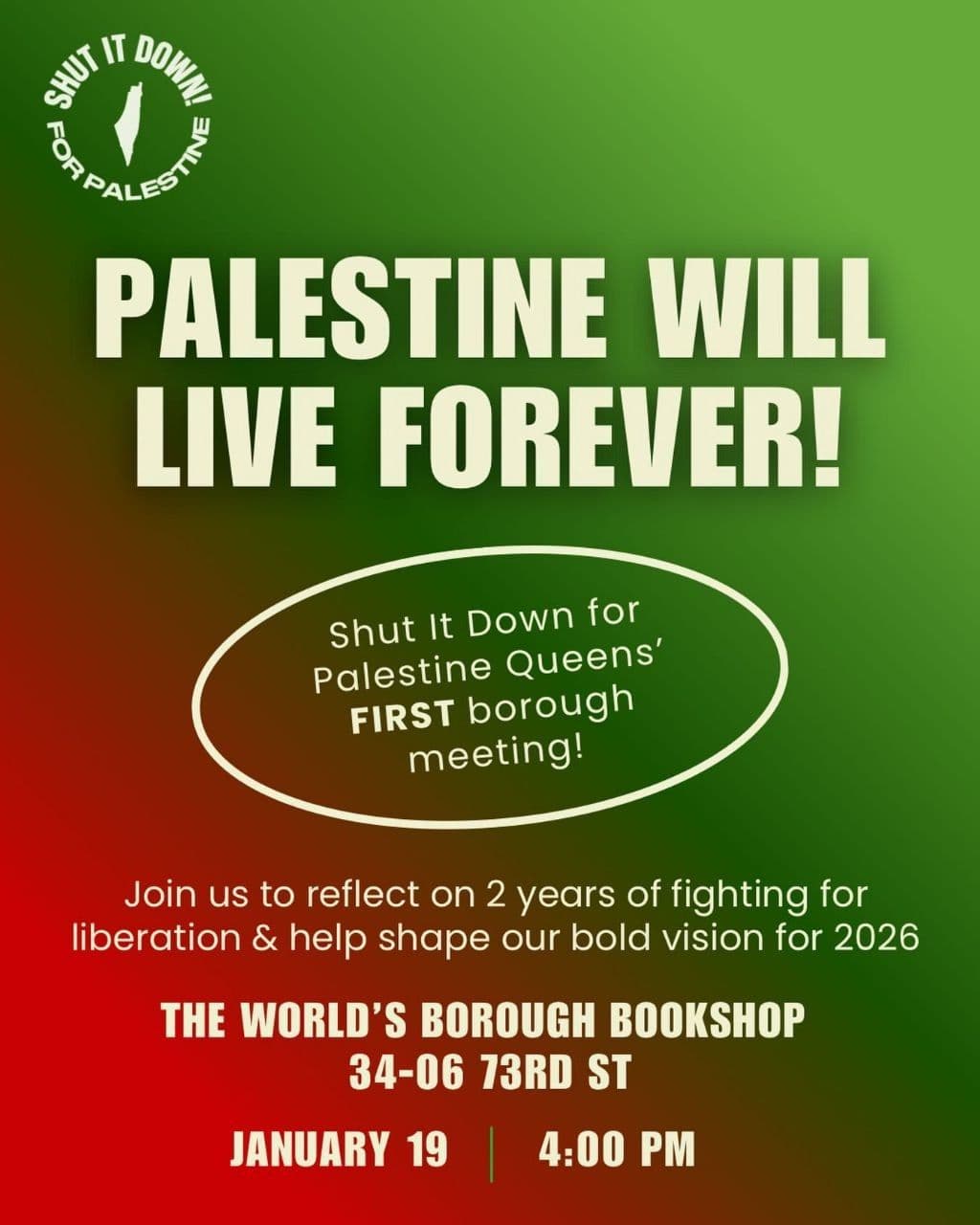 PALESTINE WILL LIVE FOREVER!