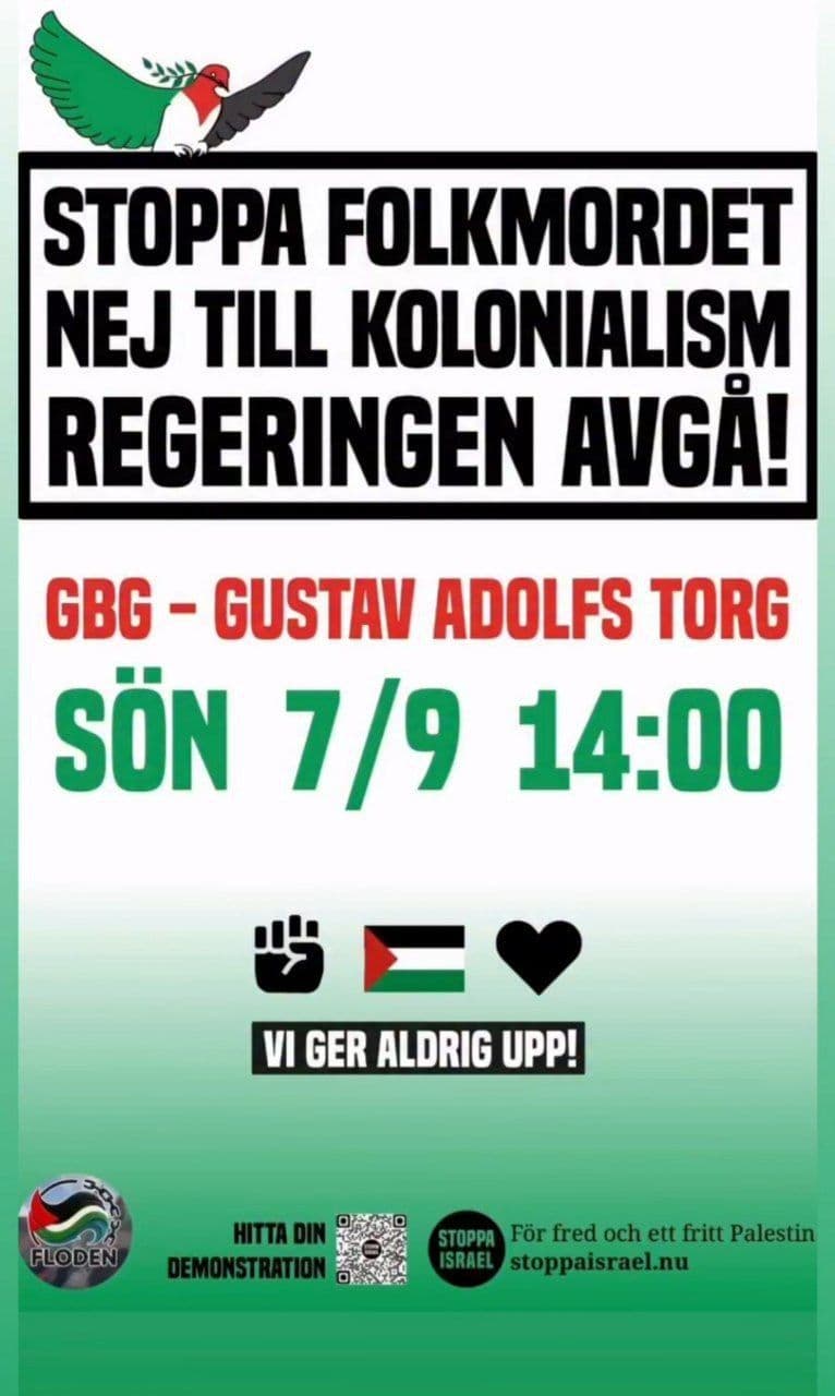 STOPPA FOLKMORDET NEJ TILL KOLONIALISM REGERINGEN AVGÄ!