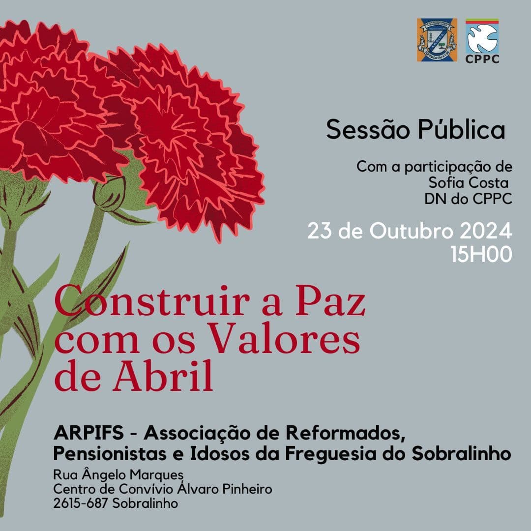 Construir a Paz com os Valores de Abril