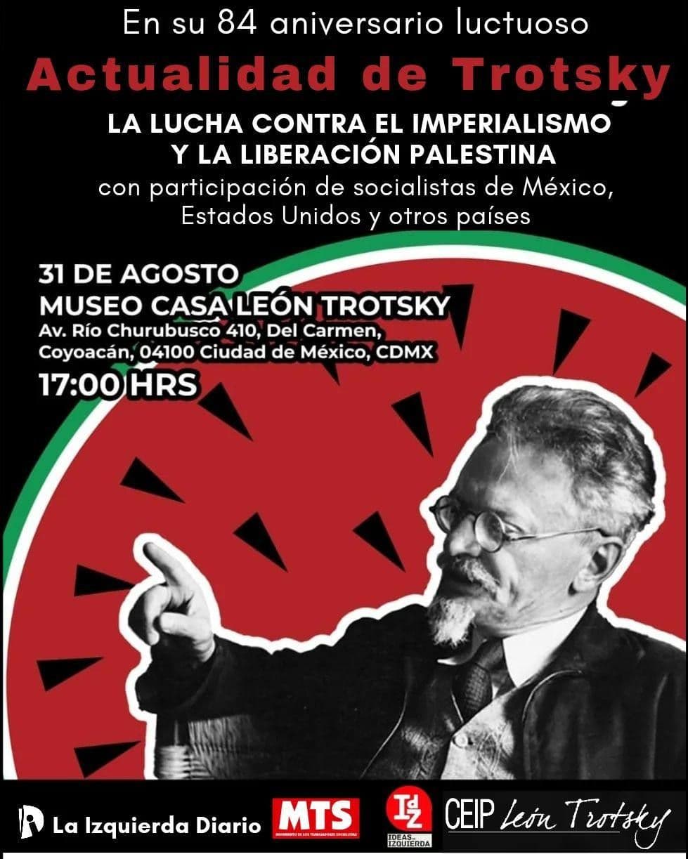 Actualidad de Trotsky : LA LUCHA CONTRA EL IMPERIALISMO Y LA LIBERACIÓN PALESTINA