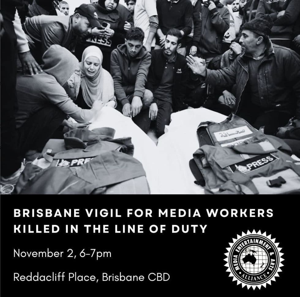 BRISBANE VIGIL FOR MEDIA WORKERS KILLED IN THE LINE OF DUTY