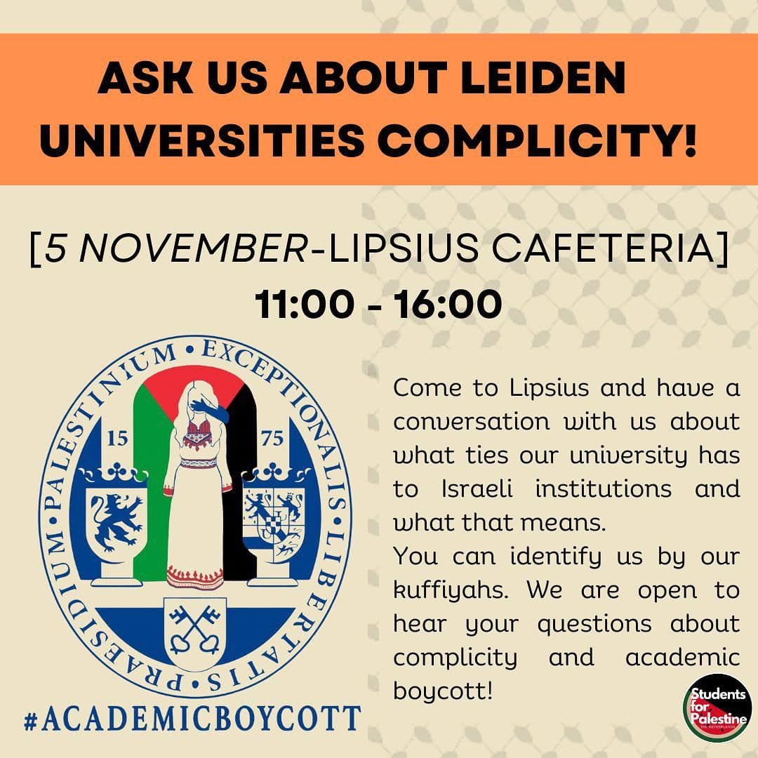 ASK US ABOUT LEIDEN UNIVERSITIES COMPLICITY!