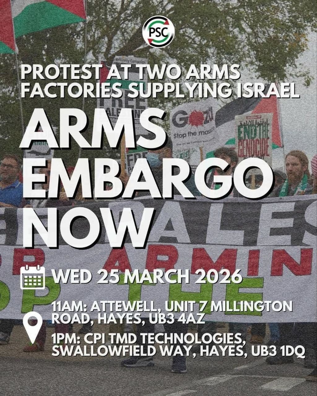 PROTEST AT TWO ARMS FACTORIES SUPPLYING ISRAEL / Hayes