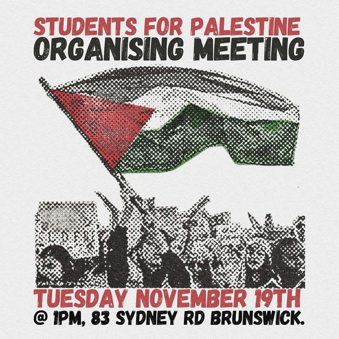 STUDENTS FOR PALESTINE ORGANISING MEETING