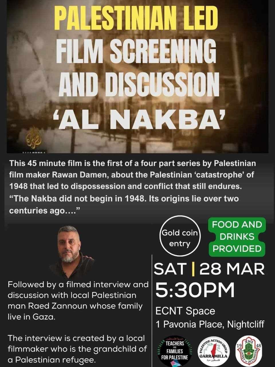 PALESTINIAN LED FILM SCREENING AND DISCUSSION 'AL NAKBA'