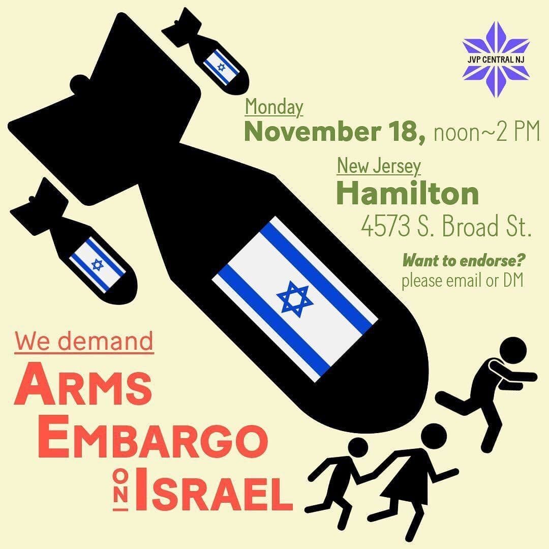 We demand ARMS EMBARGO ON ISRAEL