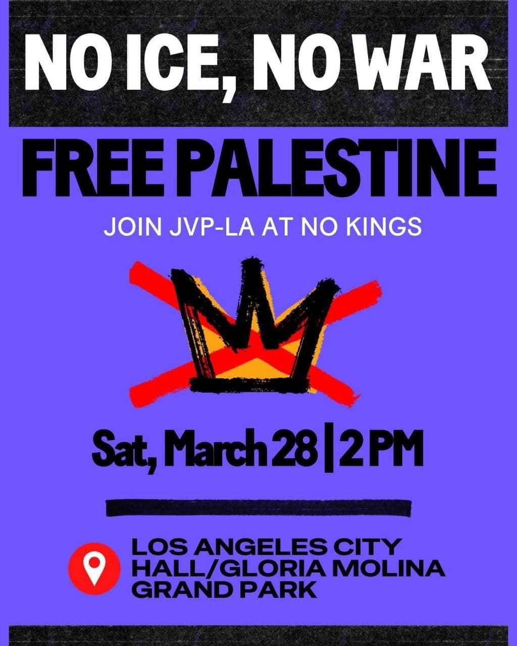 NO ICE, NO WAR FREE PALESTINE