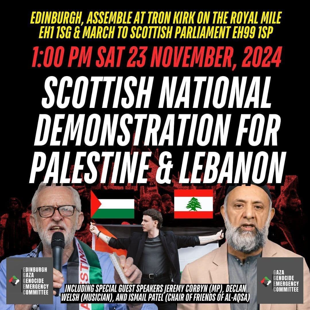 SCOTTISH NATIONAL DEMONSTRATION FOR PALESTINE & LEBANON