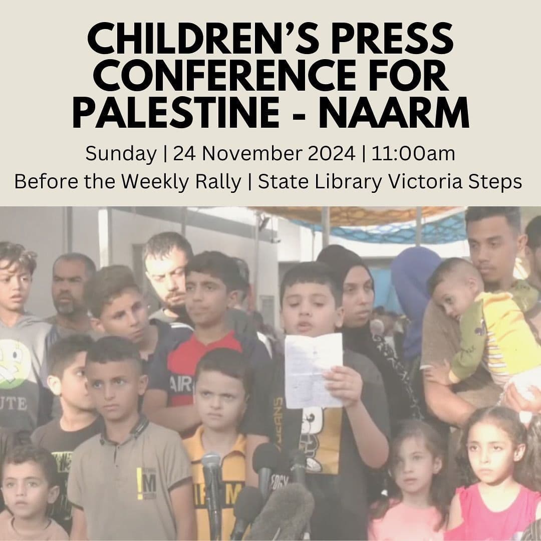CHILDREN'S PRESS CONFERENCE FOR PALESTINE - NAARM