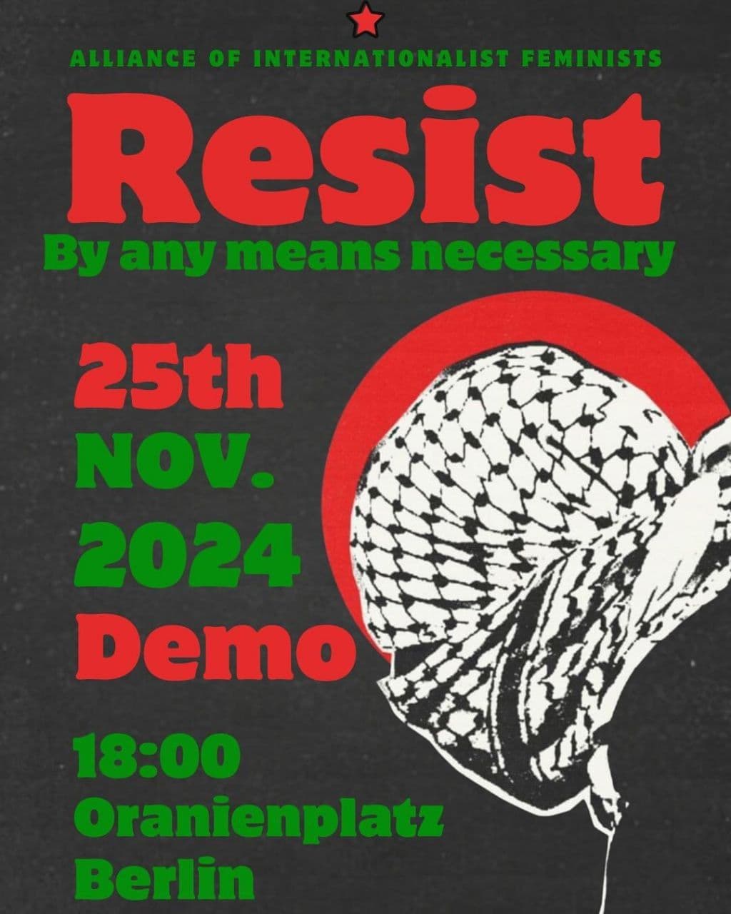 ALLIANCE OF INTERNATIONALIST FEMINISTS Resist By any means necessary