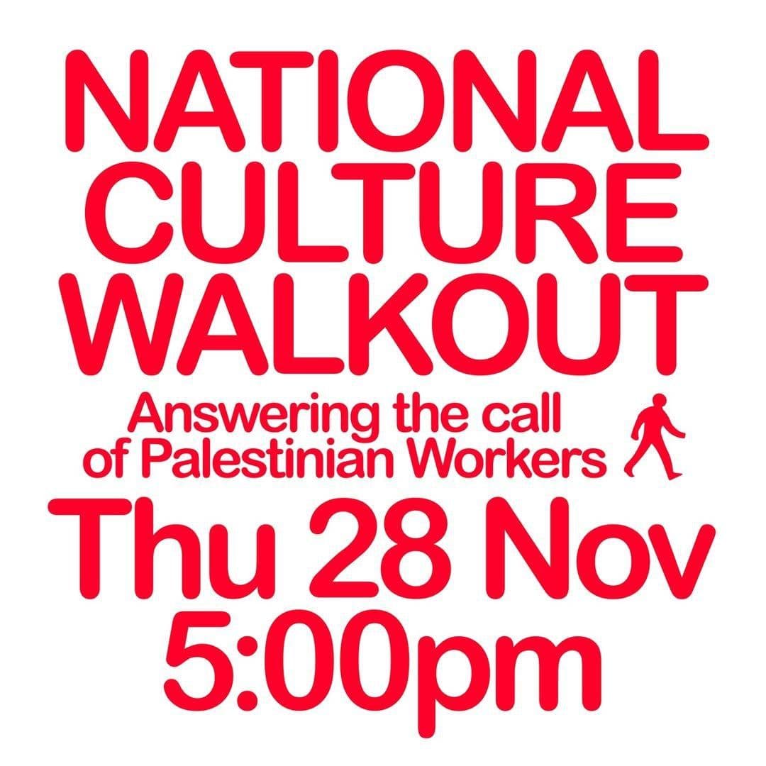 NATIONAL CULTURE WALKOUT