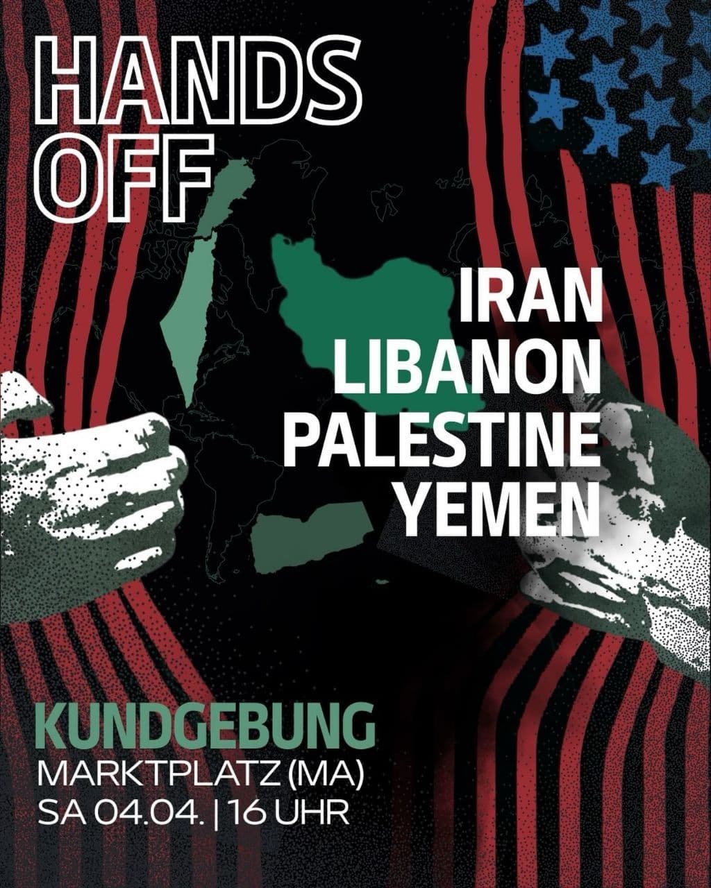 HANDS OFF IRAN LIBANON PALESTINE YEMEN