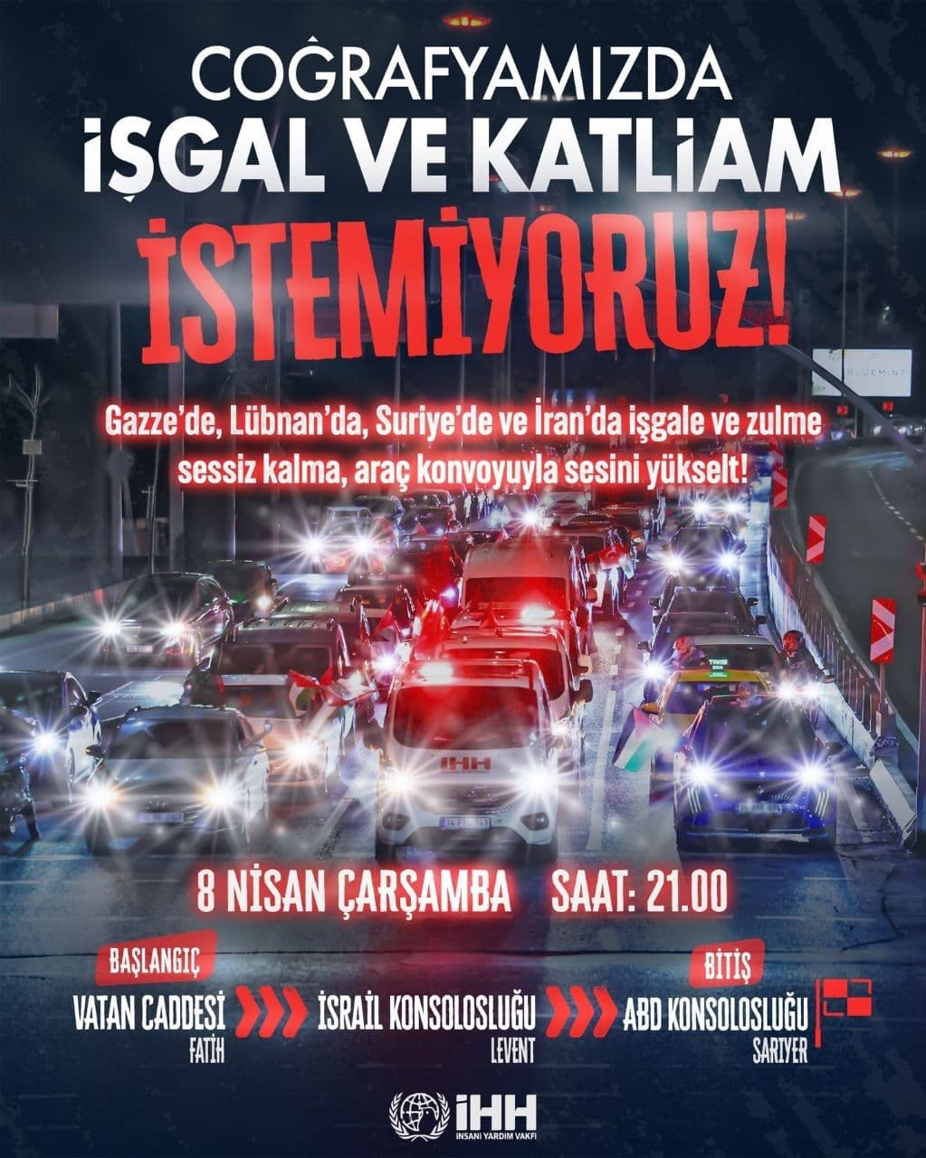 Coğrafyamızda İşgal ve Katliam İSTEMİYORUZ!