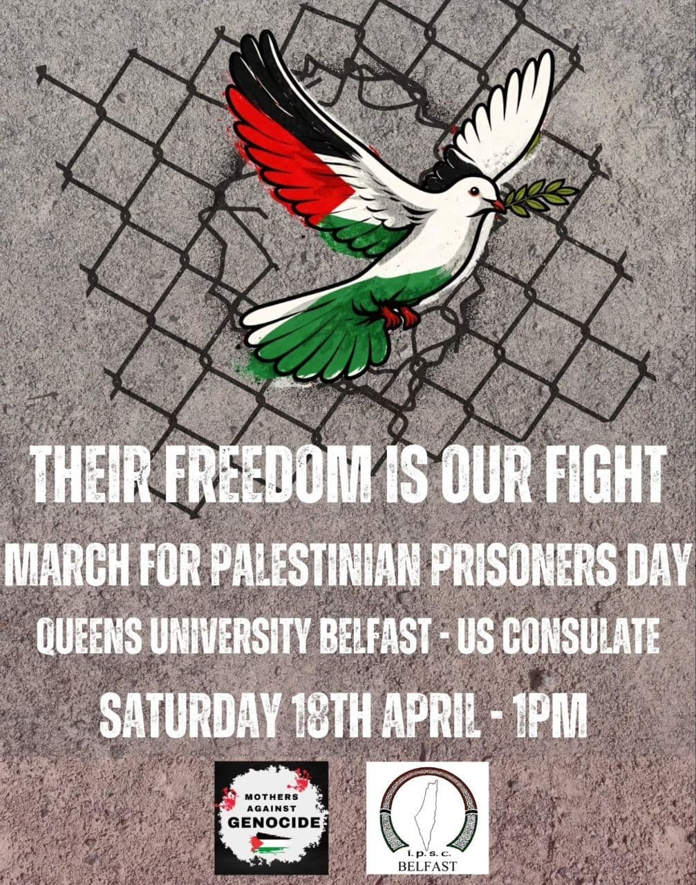THEIR FREEDOM IS OUR FIGHT