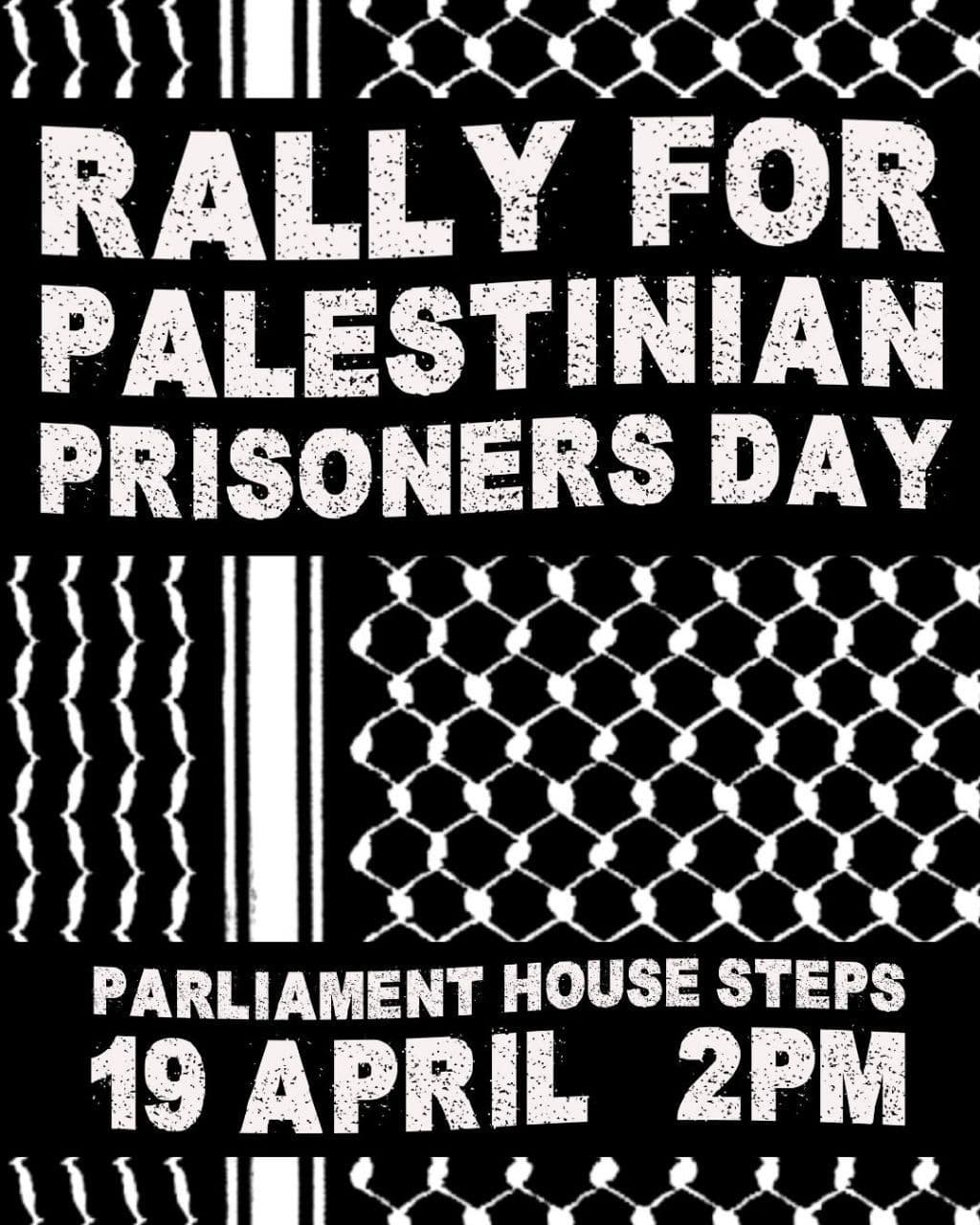 RALLY FOR PALESTINIAN PRISONERS DAY