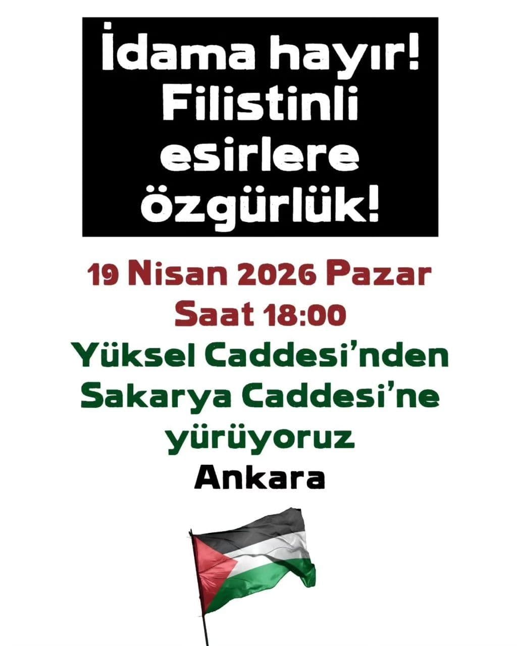 Idama hayir! Filistinli esirlere Özgürlük!