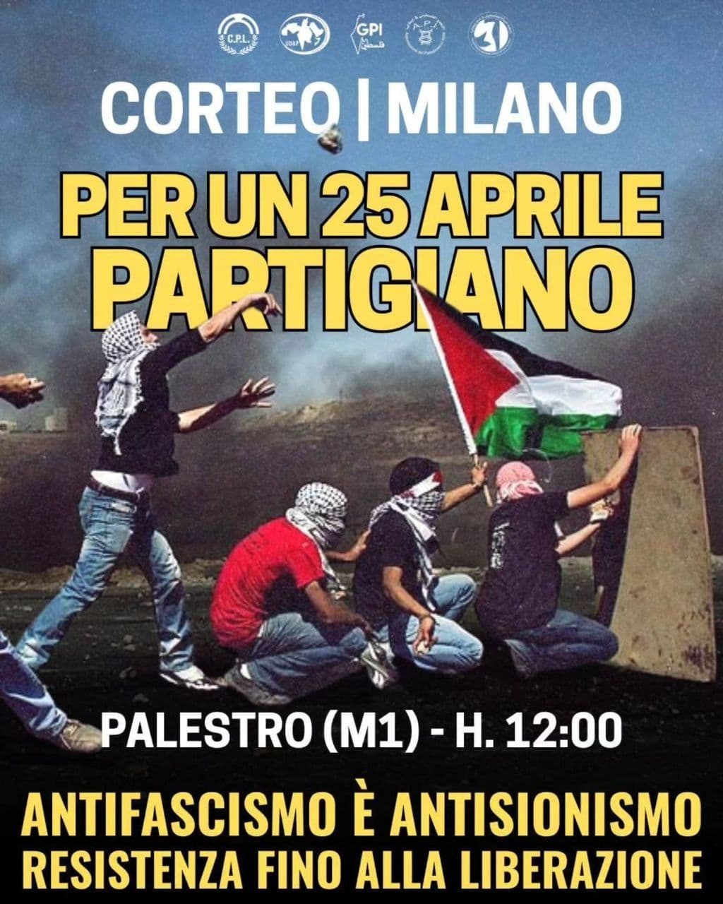 ANTIFASCISMO È ANTISIONISMO RESISTENZA FINO ALLA LIBERAZIONE