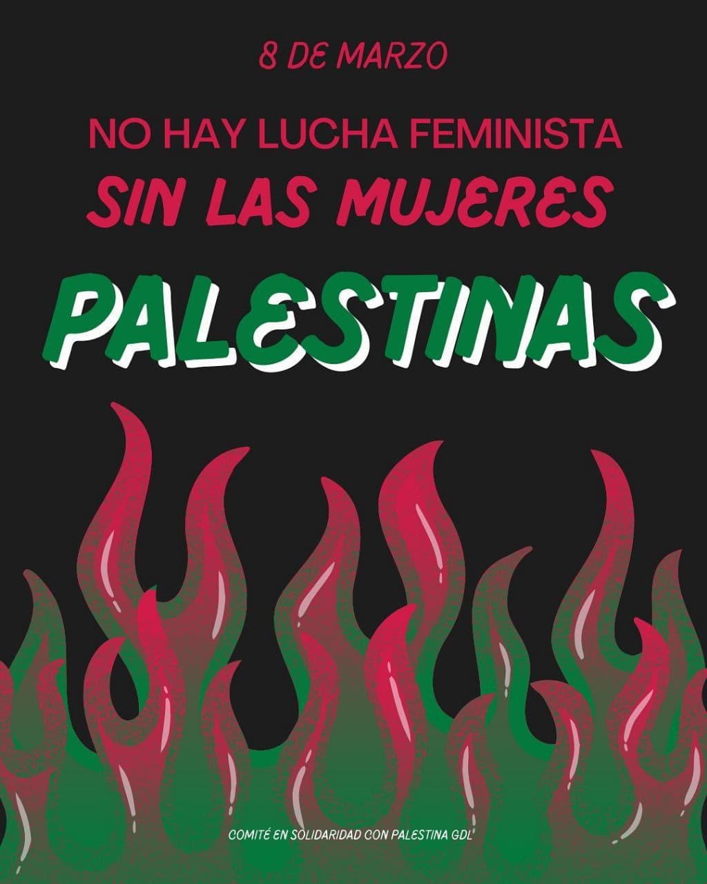 NO HAY LUCHA FEMINISTA SIN LAS MUJERES PALESTINAS