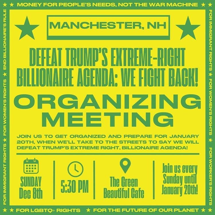 DEFEAT TRUMP'S EXTREME-RIGHT BILLIONAIRE AGENDA: WE FIGHT BAGK! (MANCHESTER, NH)