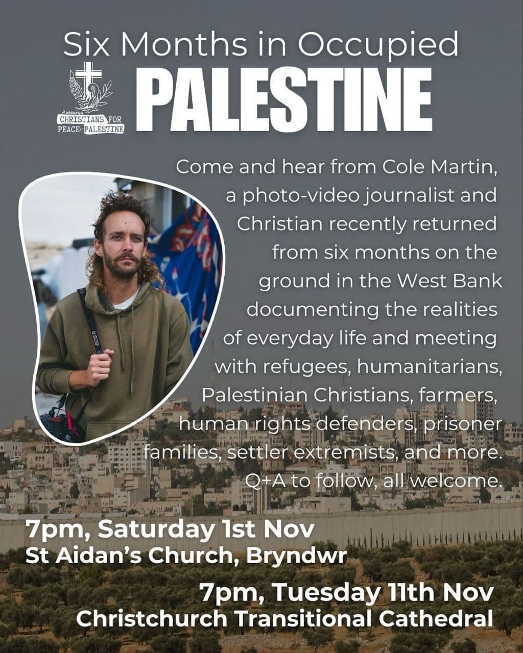 Six Months in Occupied PALESTINE/ Christchurch Transitional Cathedral