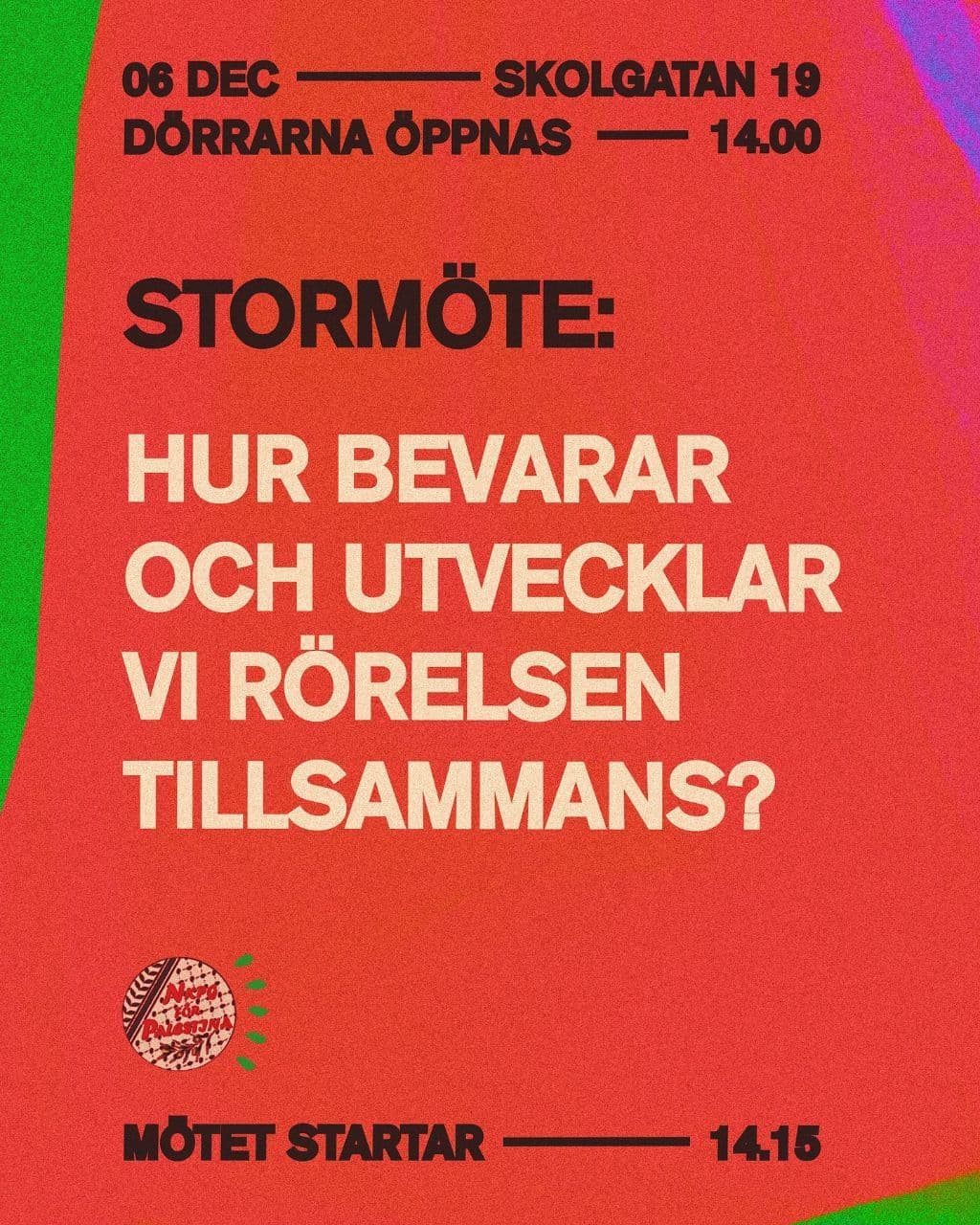 HUR BEVARAR OCH UTVECKLAR VI RÖRELSEN TILLSAMMANS?