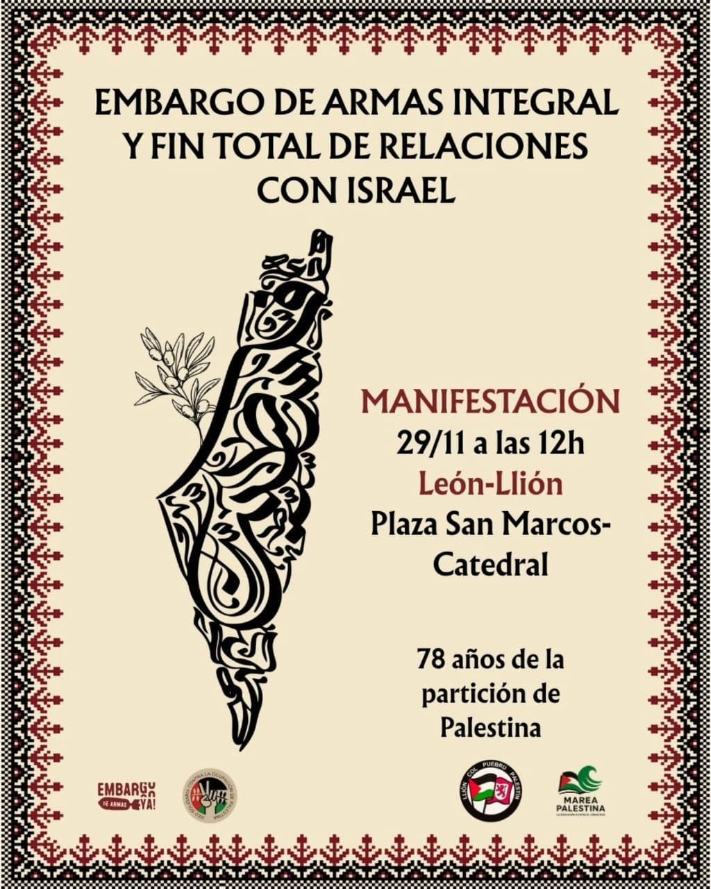 EMBARGO DE ARMAS INTEGRAL Y FIN TOTAL DE RELACIONES CON ISRAEL / Leon