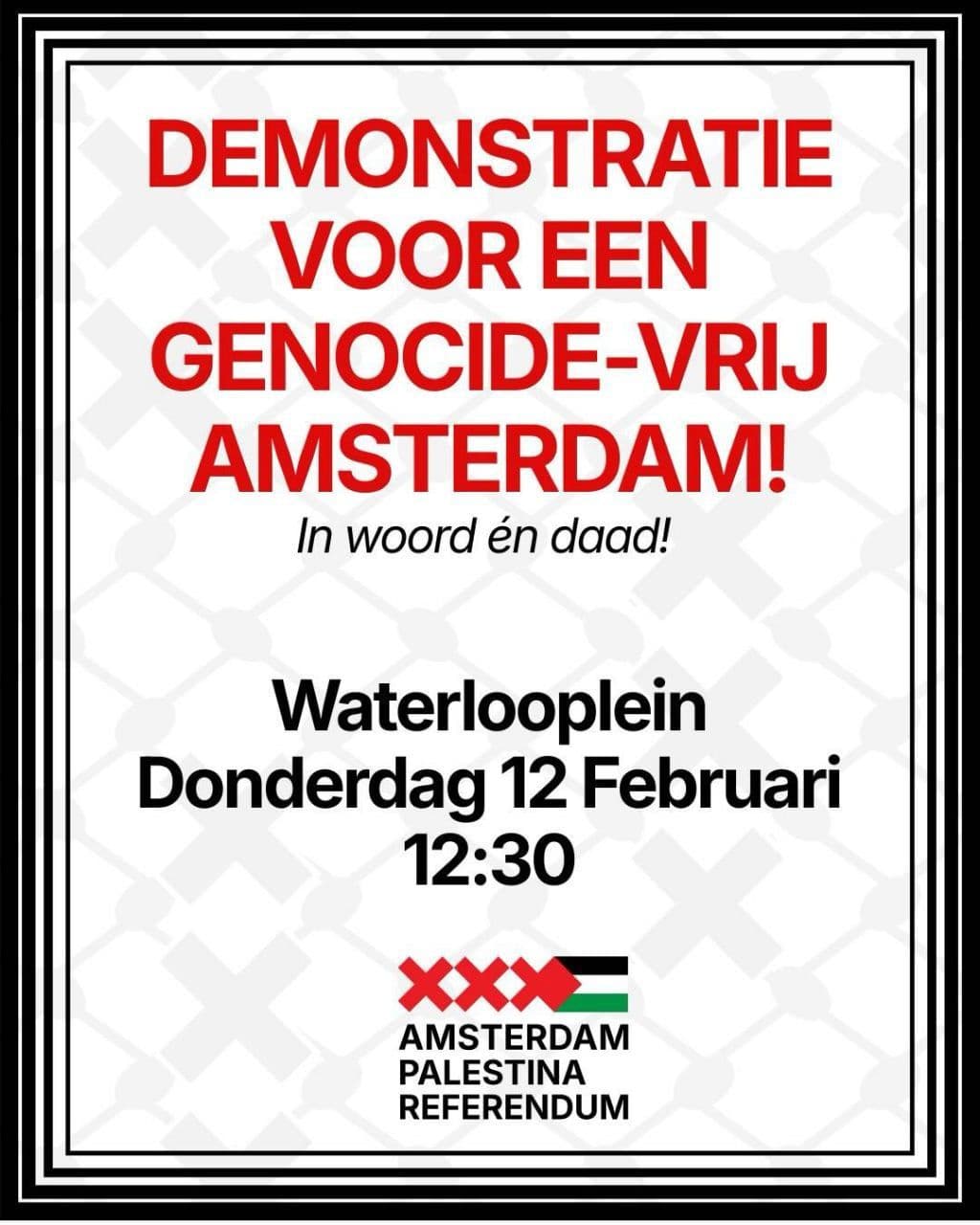 DEMONSTRATIE VOOR EEN GENOCIDE-VRIJ AMSTERDAM!