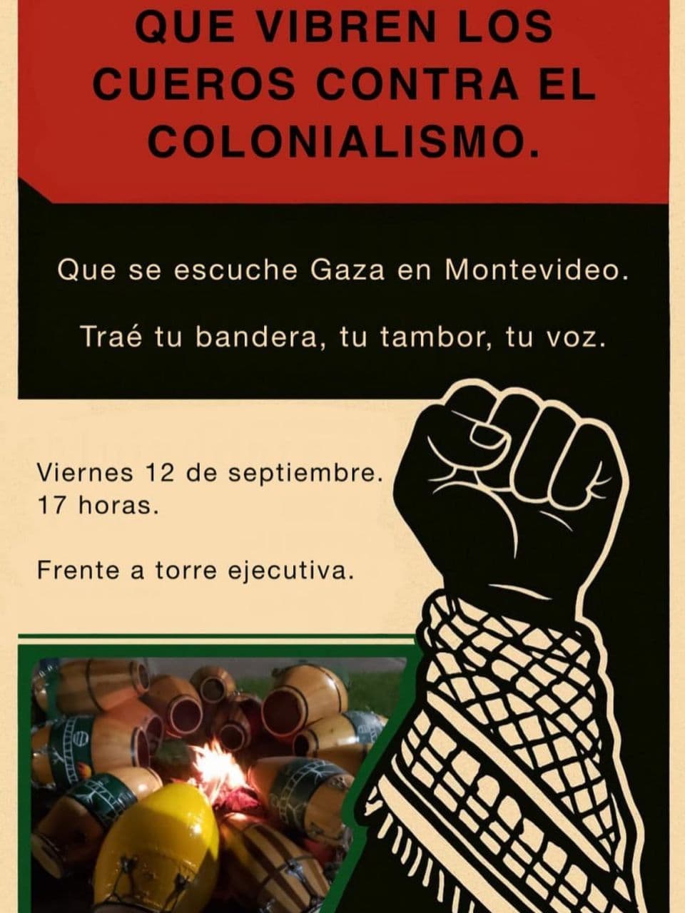 QUE VIBREN LOS CUEROS CONTRA EL COLONIALISMO