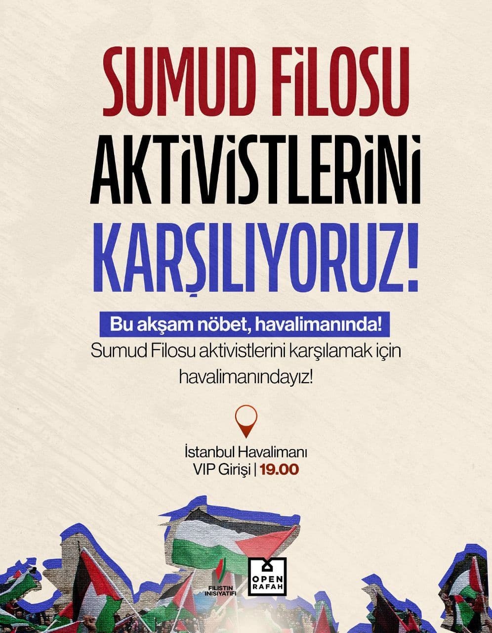 SUMUD FİLOSU AKTİVİSTLERİNİ KARŞILIYORUZ!