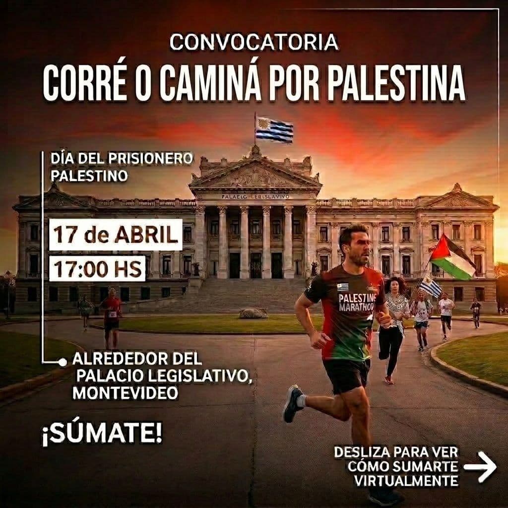 CORRÉ O CAMINÁ POR PALESTINA