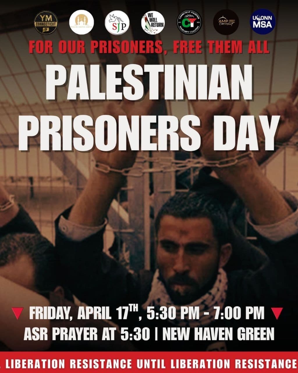 FOR OUR PRISONERS, FREE THEM ALL PALESTINIAN PRISONERS DAY