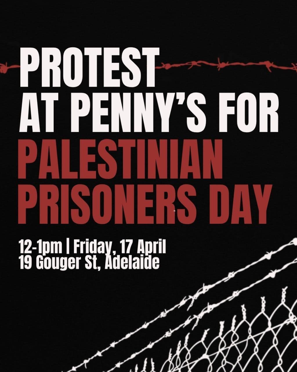 PROTEST AT PENNY'S FOR PALESTINIAN PRISONERS DAY